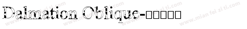 Dalmation Oblique字体转换